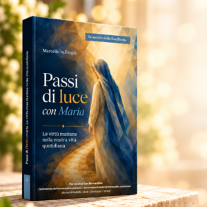parrocchia san bernardino molfetta - collana editoriale in ascolto della sua parola - parole di avvento - libro PASSI DI LUCE CON MARIA 2026